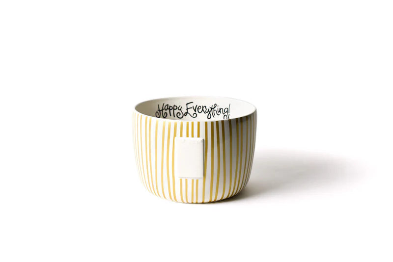 Gold Stripe Mini Happy Everything Bowl